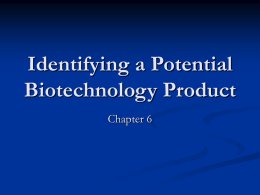 Identifying a Potential Biotechnology Product
