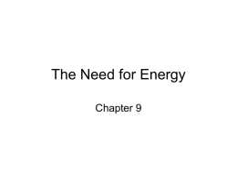 Chapter 9 the need for energy