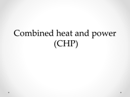 Combined heat and power