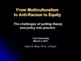 From Multiculturalism to Anti-Racism to Equity