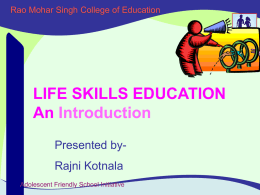 Life Skills - rao mohar singh college of education