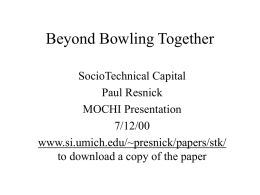 Beyond Bowling Together - University of Michigan
