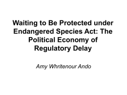 Waiting to Be Protected under Endangered Species Act: The