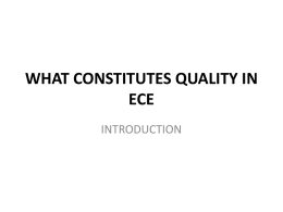 WHAT CONSTITUTES QUALITY IN ECE
