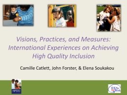 Visions, Practices, and Measures: International