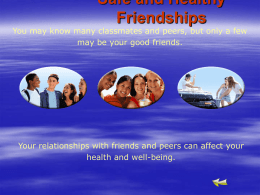 Safe and Healthy Friendships