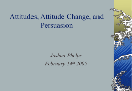 Attitudes, Persuasion, and Attitude Change