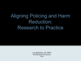 Leo Beletsky - Policing and Public Health