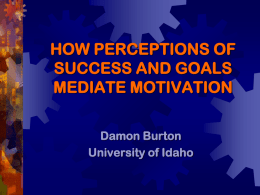 Success & Goals... - University of Idaho