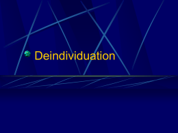 Deindividuation - hardleypsychology
