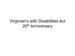 Virginian`s Americans with Disabilities Act 20th Anniversary
