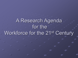 A Research Agenda for STEM Workforce in the 21st Century