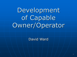 Development of capable owner / operators