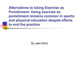 Alternatives to Using Exercise as Punishment: Using exercise as