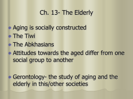 Ch. 13- The Elderly