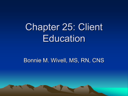 Chapter 25: Client Education