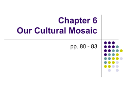 Our Cultural Mosaic