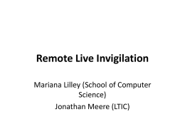 Remote Live Invigilation: A Pilot Study
