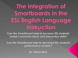 The Integration of Smartboards in the ESL English Language