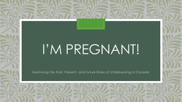 I*m Pregnant!