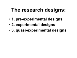 The research designs: