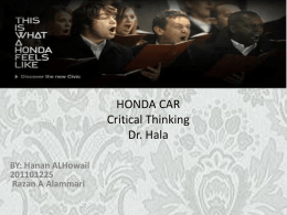 Background of the Advertisement In 2006, Honda released this