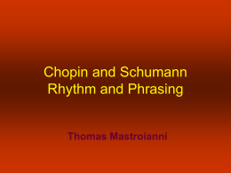 Chopin and Schuman - Thomas Owen Mastroianni