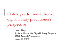 Ontologies for Music from a Digital Library Practitioner’s