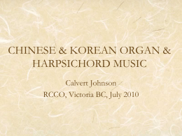 Chinese and Korean Organ and Harpsichord Music