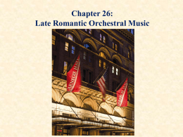 Chapter 14: Late Romantic Orchestral Music