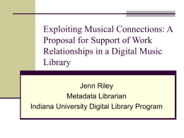PowerPoint - Indiana University Digital Library Program