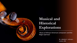 Musical and Historical Explorations