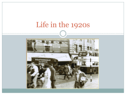Life in the 1920s - DDECSCanadianHistory