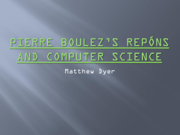 Pierre Boulez`s Repóns and Computer Science