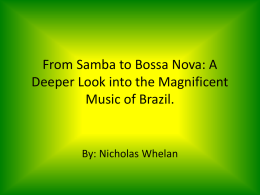 From Samba to Bossa - Ross School Senior Projects