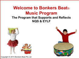 Bonkers Beat Music Program - Early Learning Childhood Education