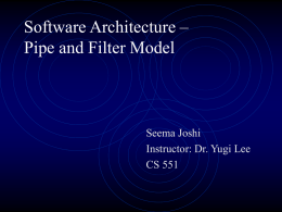 Software Architecture – Pipe and Filter Model
