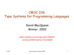 CMSC 336 Type Systems for Programming Languages