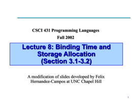Lecture 8: Binding Time and Storage Allocation (Section 3.1-3.2)