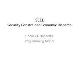 SCED Linear vs. Quadratic Programming Model