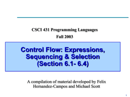 Lecture 13: Control Flow: Expressions, Sequencing & Selection