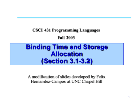 Lecture 8: Binding Time and Storage Allocation (Section 3.1-3.2)