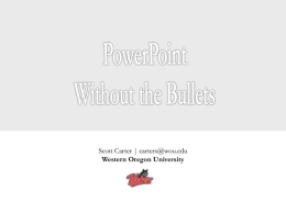 PowerPoint without Bullets (30 Min)