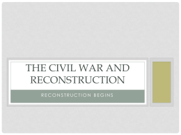 The Civil war and Reconstruction