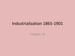 Industrialization 1865-1901 - Montgomery County Schools, NC