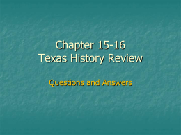Chapter 14 Texas History Review