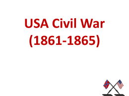 USA Civil War (1861-1865) Continent discovery