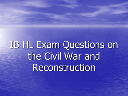 IB HL Exam Questions on Civil War