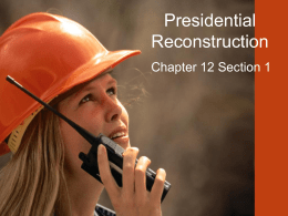 12-1 Presidential Reconstruction