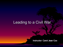 Leading to a Civil War - Ms-Martins